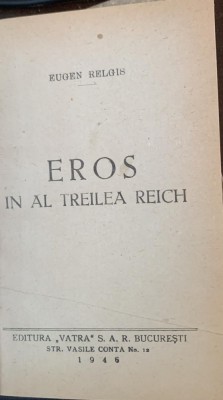 Eros in al treilea Reich - Eugen Relgis foto