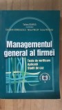 Managementul general al firmei- T.Gavrila, C-tin Barbulescu