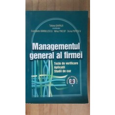 Managementul general al firmei- T.Gavrila, C-tin Barbulescu