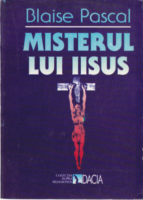 AS - BLAISE PASCAL - MISTERUL LUI ISUS foto