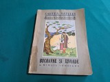 BUCOAVNE ȘI IZVOADE * CARTEA SATULUI / MIHAIL LUNGIANU / 1939 *