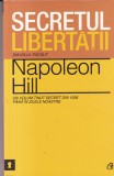 Napoleon Hill - Secretul libertatii. Diavolul pacalit