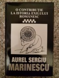 O Contributie La Istoria Exilului Romanesc Vol 9 - Aurel Sergiu Marinescu , A222