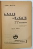 SANDA MARIN , CARTE DE BUCATE , prefata de AL. O TEODOREANU , EDITIA XIV REVIZUITA , 1946