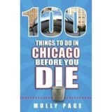100 Things to Do in Chicago Before You Die