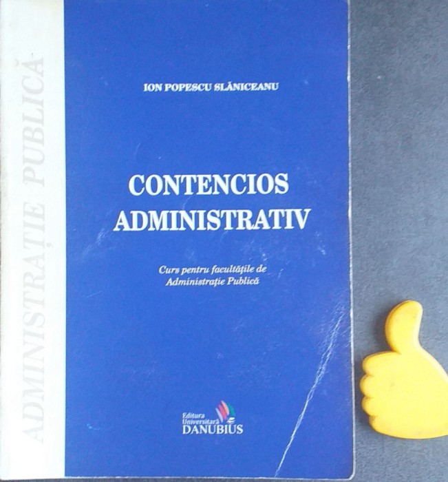 Contencios administrativ Ion Popescu Slaniceanu