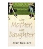 Jane Sigaloff - Like mother, like daughter - 110556