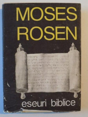 ESEURI BIBLICE de MOSES ROSEN, 1992 foto