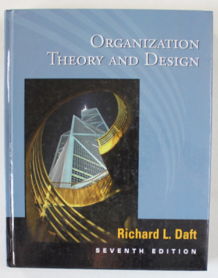 ORGANIZATION THEORY AND DESIGN by RICHARD L . DAFT , 2000 foto