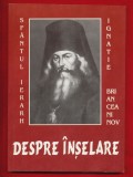 &quot;Despre inselare&quot; Sfantul Ignatie Briancianinov - 1999