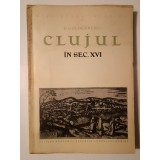 S. Goldenberg - Clujul &icirc;n secolul XVI: producția și schimbul de mărfuri (1958)