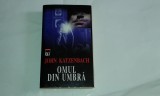 JOHN KATZENBACH - OMUL DIN UMBRA