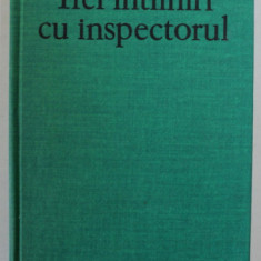 TREI INTALNIRI CU INSPECTORUL de BOGOMIL RAINOV , 1976