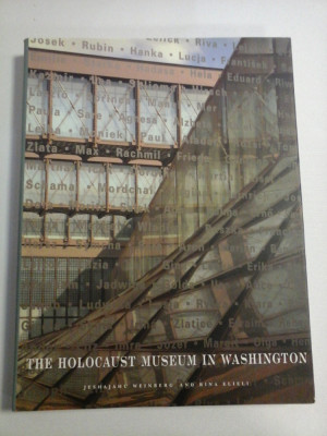 THE HOLOCAUST MUSEUM IN WASHINGTON - Jeshajahu WEINBERG * Rina ELIELI foto