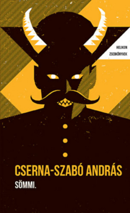 S&ouml;mmi. - Helikon Zsebk&ouml;nyvek 129. - Cserna-Szab&oacute; Andr&aacute;s