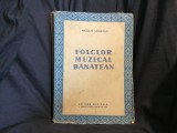 Folclor muzical banatean de Nicolae Lighezan anul 1959 / 244 pagini !