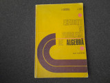Exercitii Si Probleme De Algebra. Pentru Clasele IX-XII - C. Nastasescu