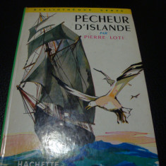Pierre Loti - Pecheur D'Islande - 1954 - Hachette - in franceza