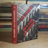 IAN RANKIN - DE-A V-ATI ASCUNSELEA ( ROMAN POLITIST ) , 2016 ( CARTONATA ) *