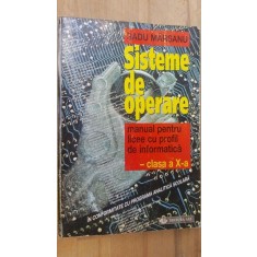 Sistem de operare: manual pt. liceu cu profil de informatica clasa a10-a-Radu Marsanu