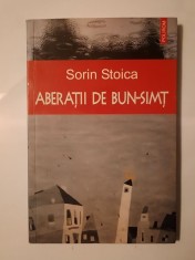 Sorin Stoica - Aberații de bun-simț (povestiri) (puțin uzată, vezi descriere)