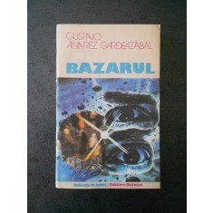 GUSTAVO ALVAREZ GARDEAZABAL - BAZARUL