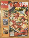 Revista Ioana: bucataria italiana nr. 6 din 2003