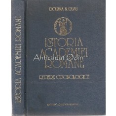 Istoria Academiei Romane. Repere Cronologice III - Dorina N. Rusu