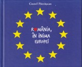 Costel Patrascan - Romania in inima Europei (bilingva: romana si engleza)