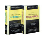 The Old Testament Pseudepigrapha Volumes 1 &amp; 2: Apocalyptic Literature and Testaments