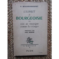 L&#039;esprit de bourgeoisie ou rien ne renseigne comme les visages - Massenet