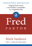 A Fred faktor - Mark Sanborn