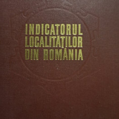 Ion Iordan - Indicatorul localitatilor din Romania (1974)