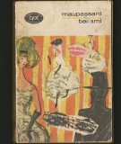 Cumpara ieftin BEL-AMI - MAUPASSANT - BPT