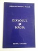 DIAVOLUL SI MAGIA - SFANTUL IOAN GURA DE AUR