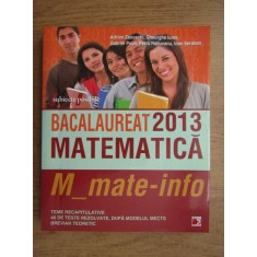 Adrian Zanoschi, Gheorghe Iurea - Subiecte posibile bacalaureat 2013, matematica