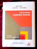 &quot;DICTIONAR ALBANEZ - ROMAN&quot;, Renata Topciu, Luan Topciu, Ana Melonashi. Nou, in tipla