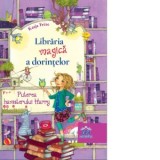 Libraria magica a dorintelor. Puterea hamsterului Harry - Katja Frixe