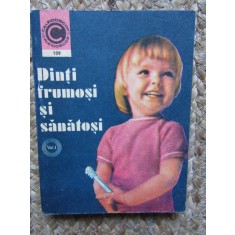 FLORIN COLONAS - DINTI FRUMOSI SI SANATOSI