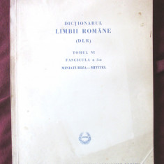 DICTIONARUL LIMBII ROMANE (DLR) - Tomul VI, Fascicula a 8-a - Academia Romana