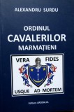 Ordinul Cavalerilor Marmatieni - Alexandru Surdu