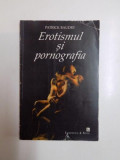 EROTISMUL SI PORNOGRAFIA de BAUDRY , 1998
