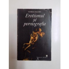 EROTISMUL SI PORNOGRAFIA de BAUDRY , 1998