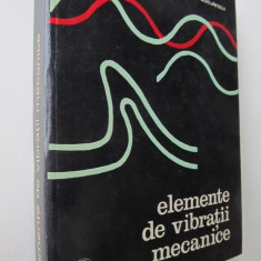 Elemente de vibratii mecanice - M. Radoi , E. Deciu , D. Voiculescu