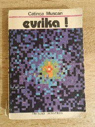 Evrika!, de Catinca Muscan foto