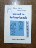 Manual de Reflexoterapie - Liviu Bulus / R7P4S