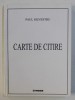 CARTE DE CITIRE de PAUL SILVESTRU , 2002 , DEDICATIE*