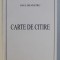 CARTE DE CITIRE de PAUL SILVESTRU , 2002 , DEDICATIE*