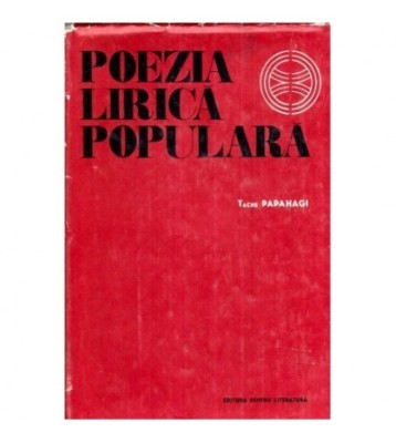 Tache Papahagi - Poezia lirica populara - 119275 foto