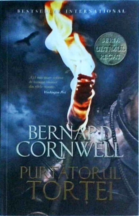 Bernard Cornwell - Purtatorul tortei